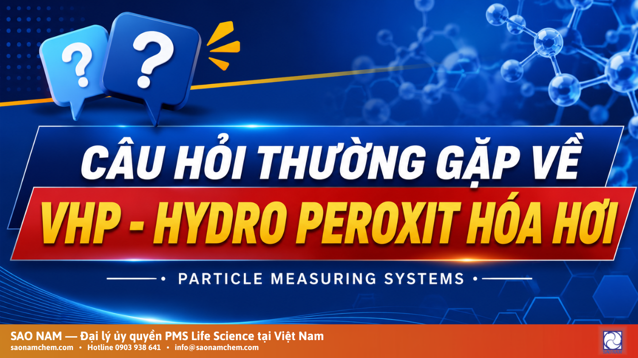 Câu hỏi thường gặp về Hydro Peroxit Hóa hơi (VHP)